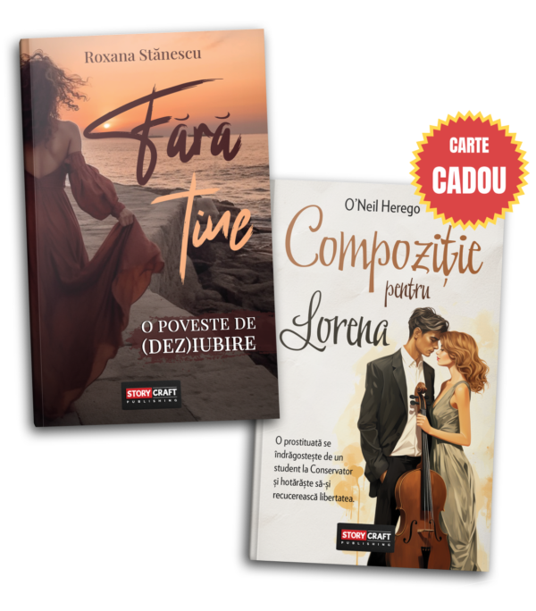Fără tine + Compoziție pentru Lorena